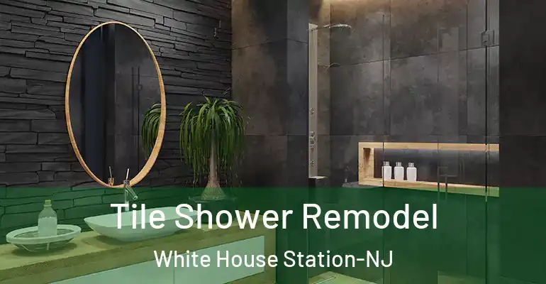 inner Bathroom imggen Tile Shower Remodel White House Station-NJ