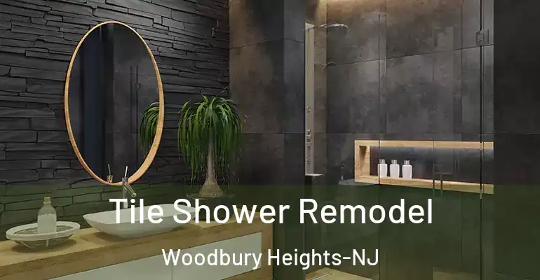 inner Bathroom imggen Tile Shower Remodel Woodbury Heights-NJ