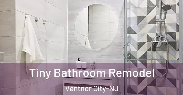 inner Bathroom imggen Tiny Bathroom Remodel Ventnor City-NJ
