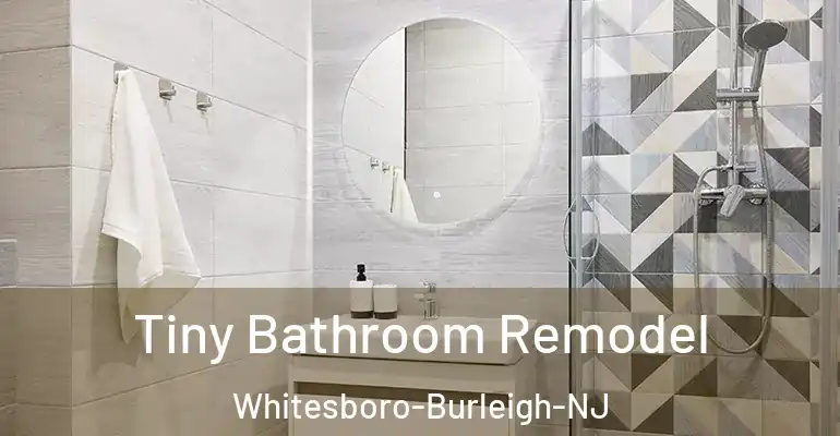 inner Bathroom imggen Tiny Bathroom Remodel Whitesboro-Burleigh-NJ