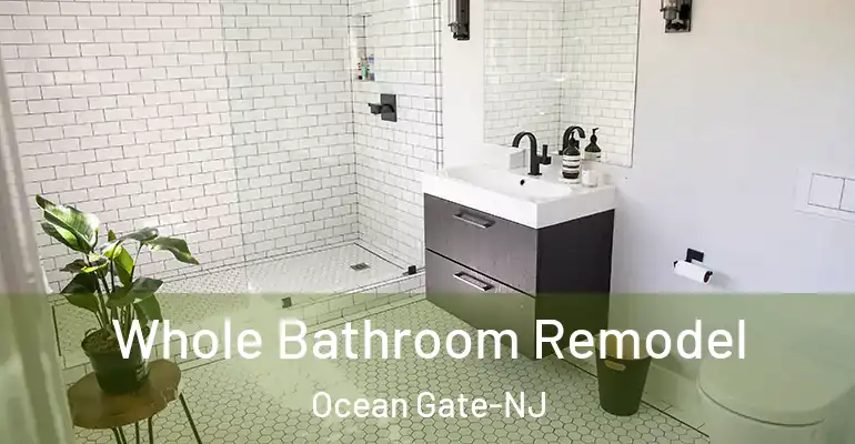 inner Bathroom imggen Whole Bathroom Remodel Ocean Gate-NJ