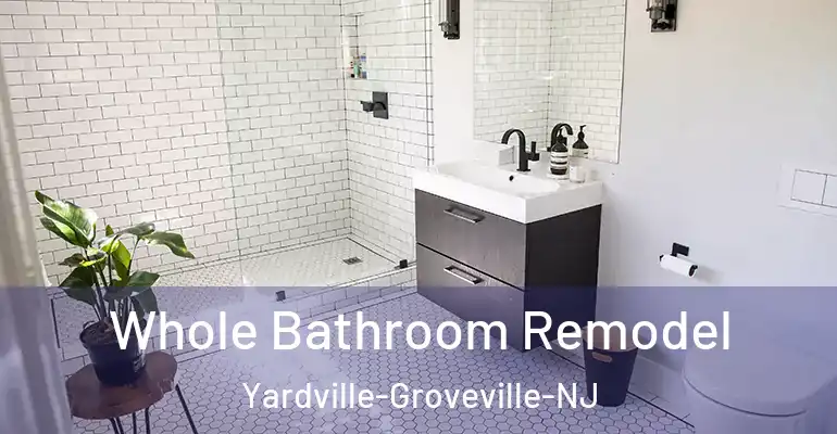 inner Bathroom imggen Whole Bathroom Remodel Yardville-Groveville-NJ